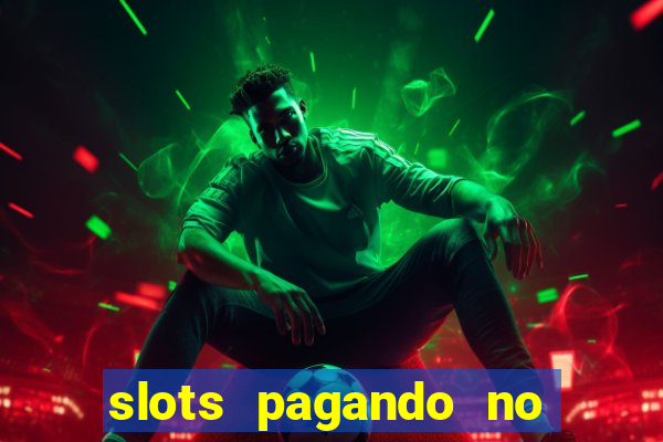 slots pagando no cadastro saque free 2024